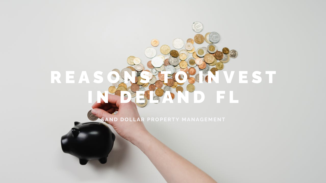 Reasons to Invest in DeLand FL